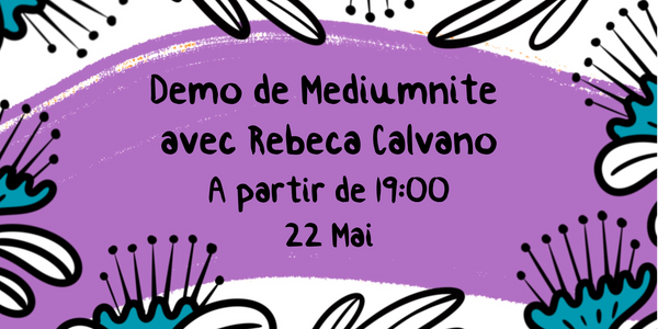 22.05 Démo de Médiumnité avec Rebeca Calvano à La Nativa ✨