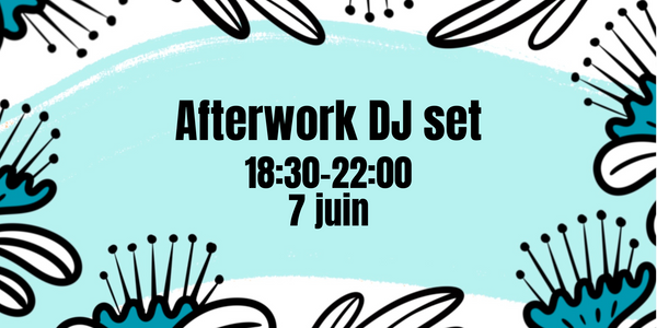 07.06 Afterwork DJ set