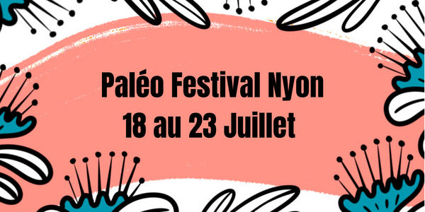 18-23.07 Paléo Festival