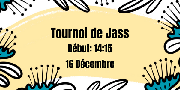 16.12 Tournoi de Jass